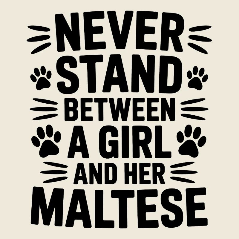 Maltese Sayings Dogs Funny Maltese Gift