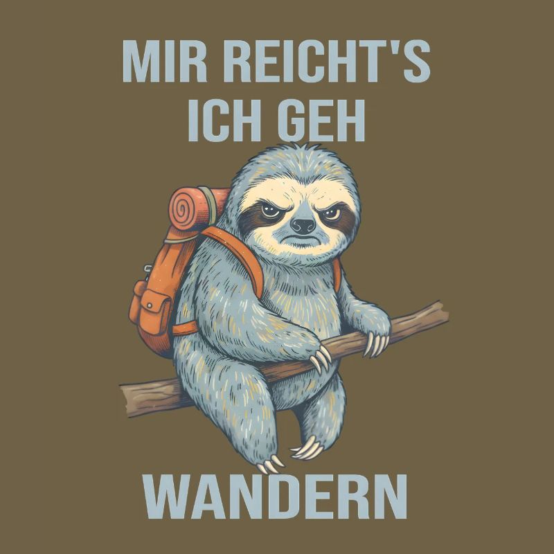Wandering Sloth – I've had enough, I'm going hiking