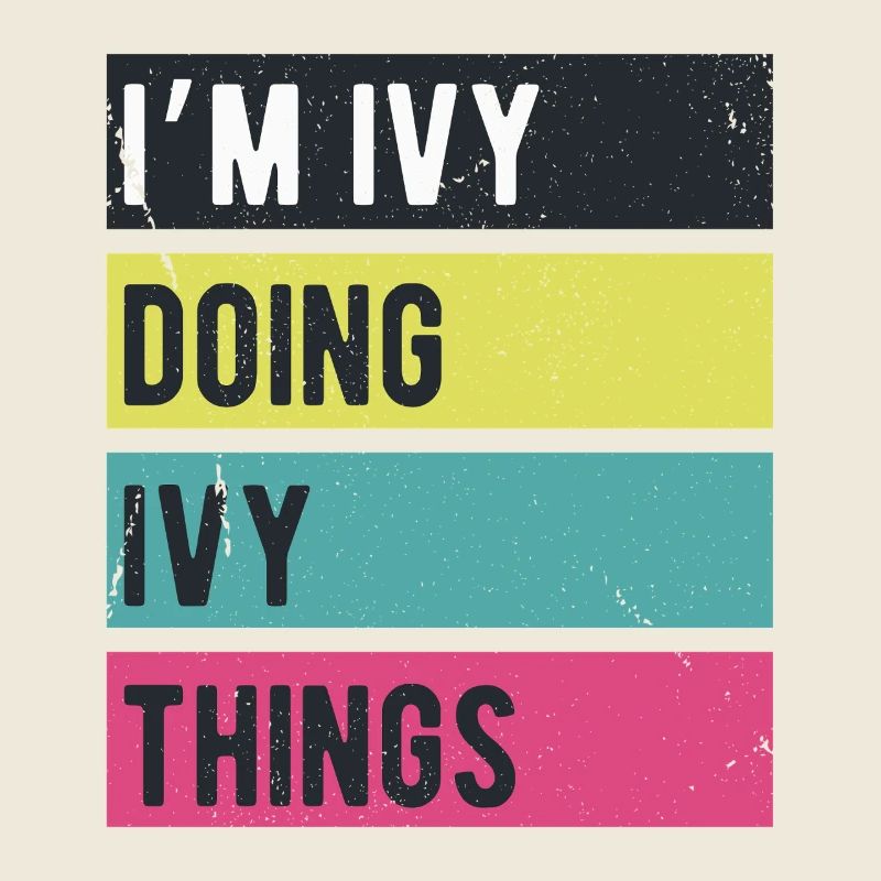 I’m Ivy Doing Ivy Things Retro Colors