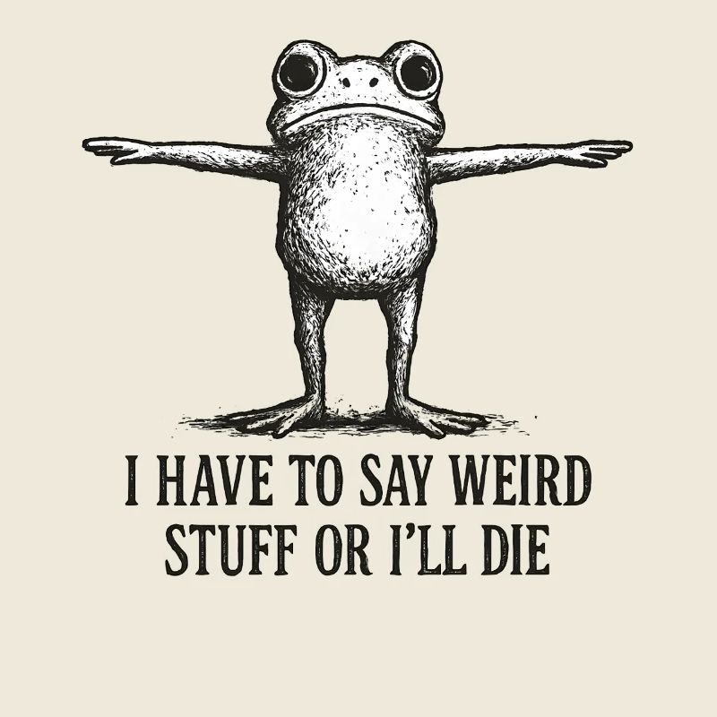 Frosch Spruch Meme Humor Lustig Geschenkidee