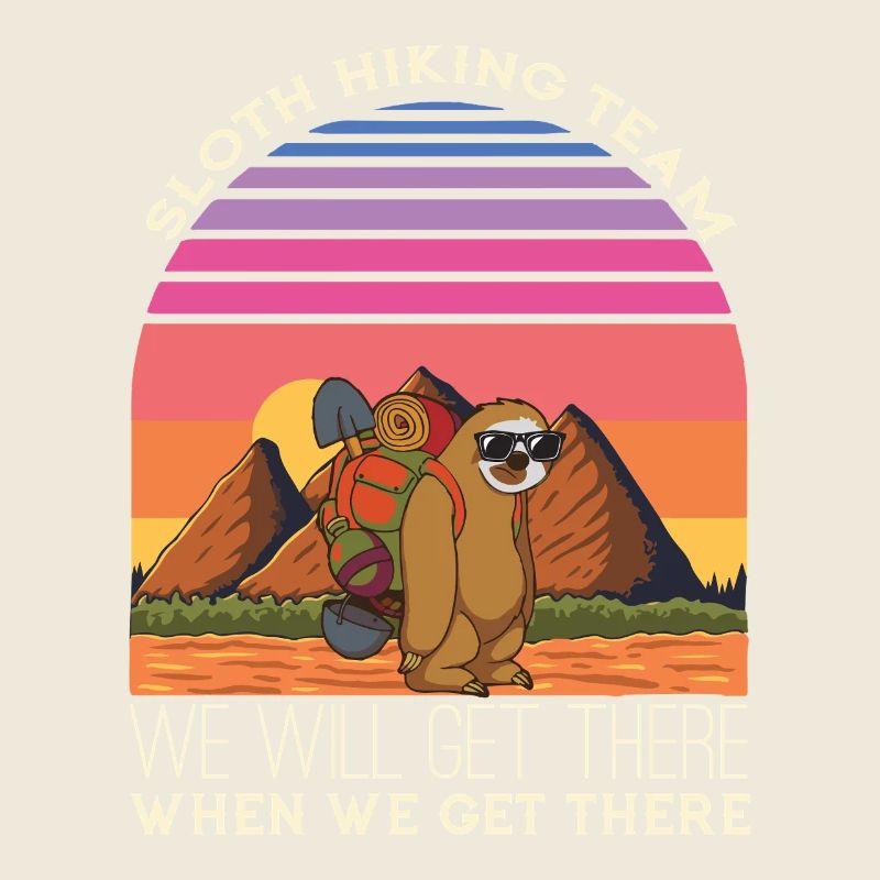 Sloth Hiking Team We Will Get There