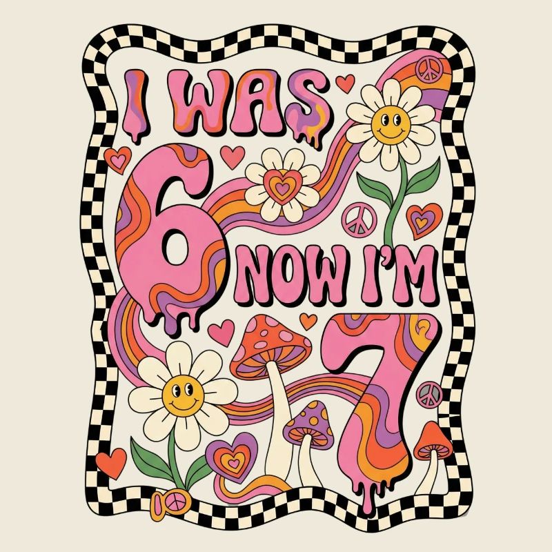 I was 6 now 7 - 7.Geburtstag  