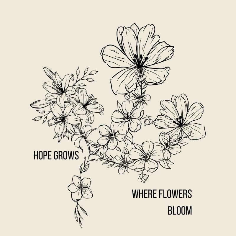 Where Flowers Bloom, Hope Grows – Floral Aesthetic