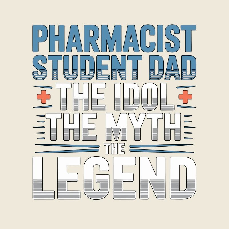 Pharmacist Student Dad The Idol Clinical Pharmacy
