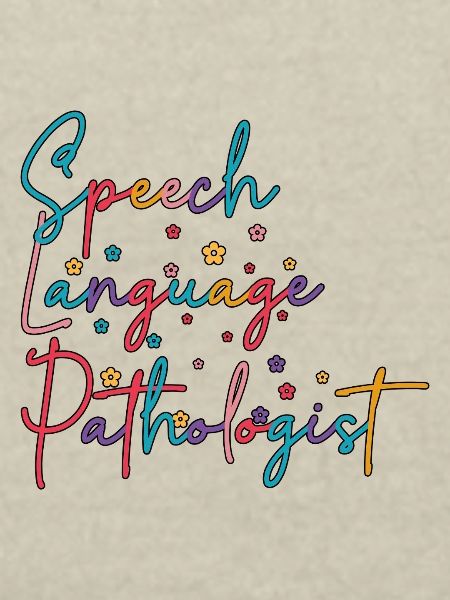 SLP Speech Language Pathologist