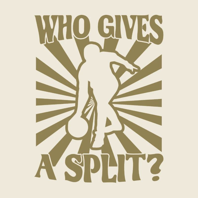 Bowling Kegel Spruch Who gives a Split