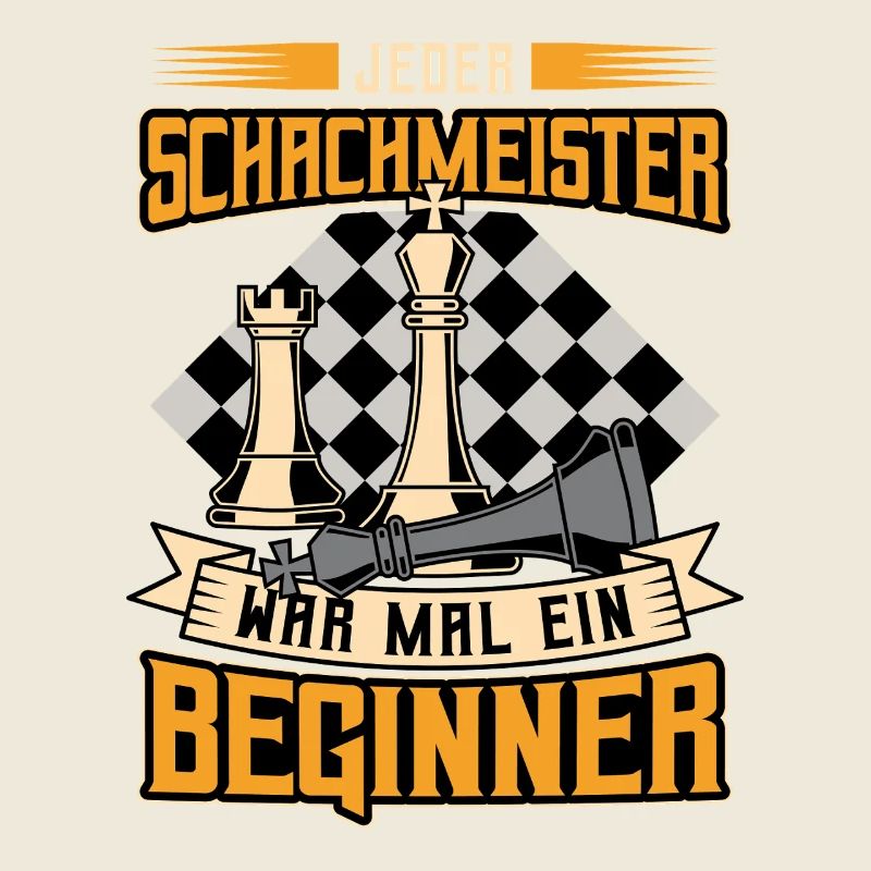 Jeder Schachmeister war mal ein Beginner / Schach