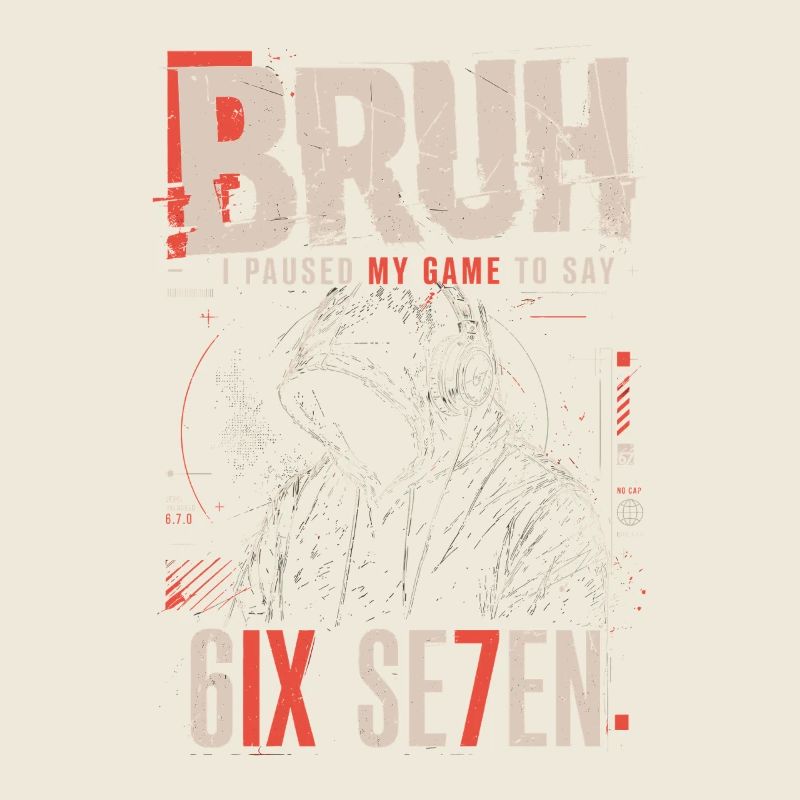 Bruh Pause Jeu 6IX Sweat à capuche SE7EN
