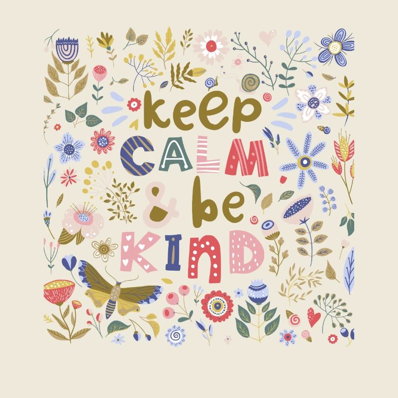 Keep Calm And Be Kind Folk Art Floral