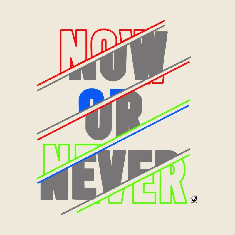 Now ore Never Lettering