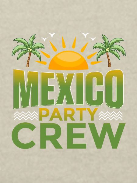 Mexiko Party Crew