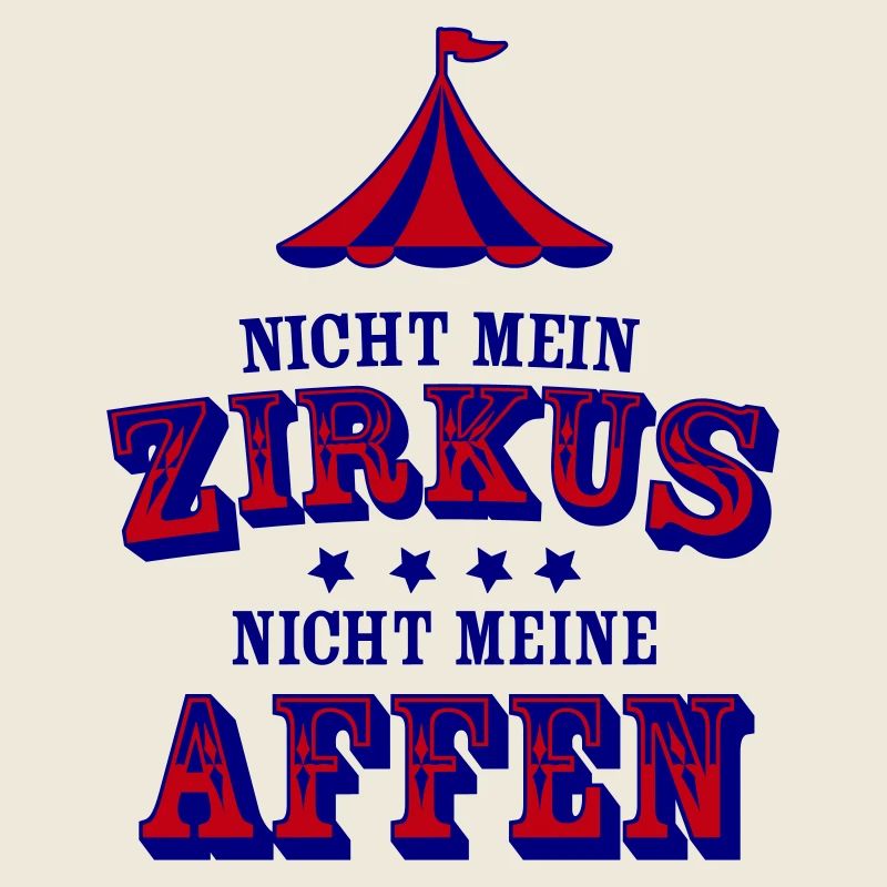 nicht mein zirkus