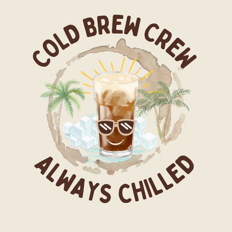 Cold Brew Crew – Always Chilled Coffee Design