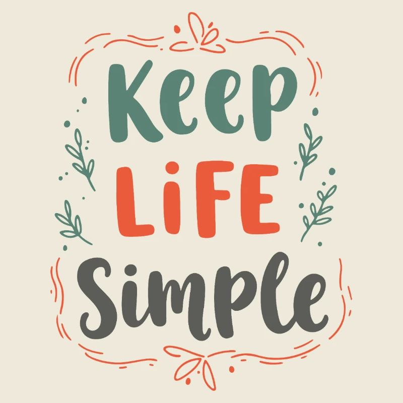 Minimalistisches Keep Life Simple Zitat