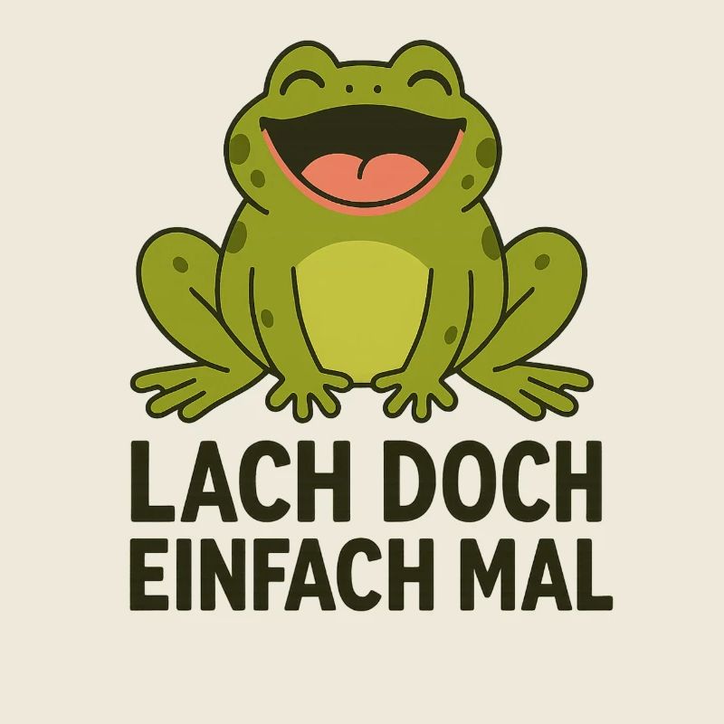 Lachender Frosch lustiger Spruch Tiere Design 