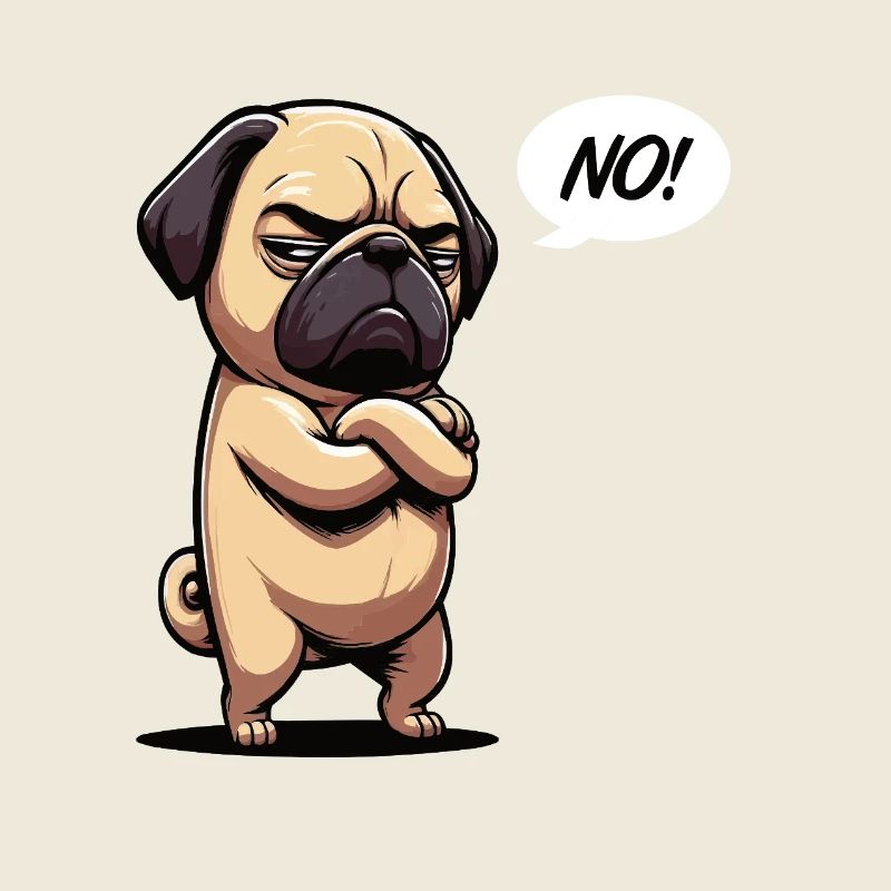 No Pug Pugs Pug Owner Pug Lover Pug Dog