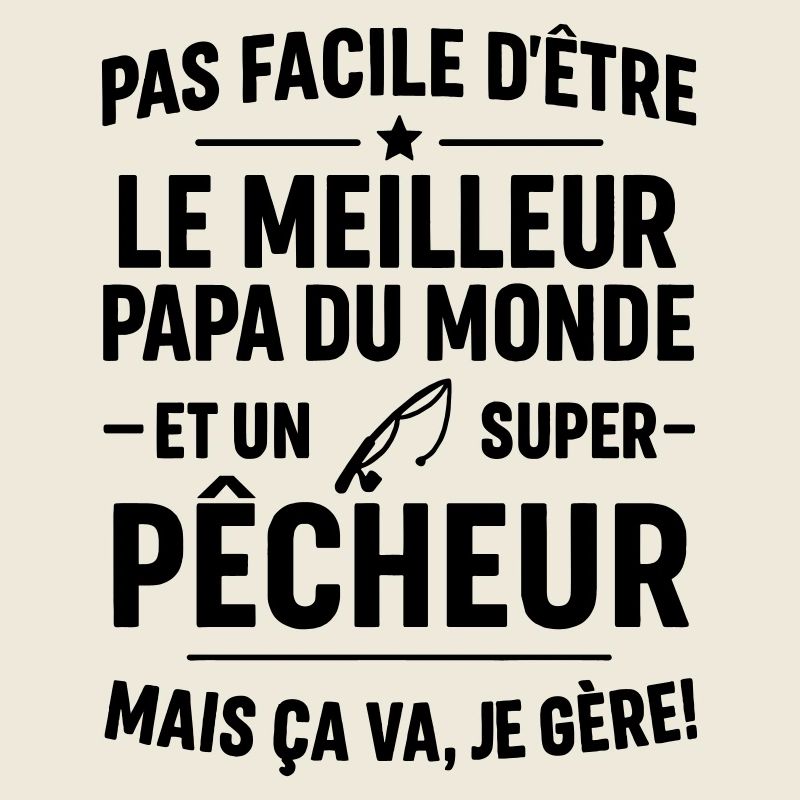 Pêche – Super Papa Pêcheur