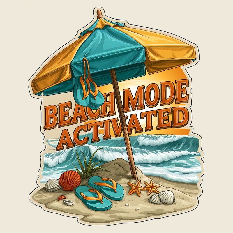 Beach Mode Activated Summer Vacation Umbrella