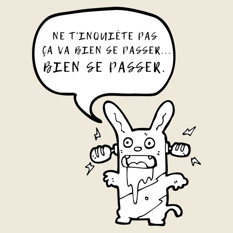 Humour expression ça va bien se passer