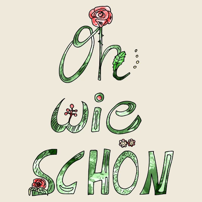Oh wie schön! Lieber Spruch Kompliment mit Rose