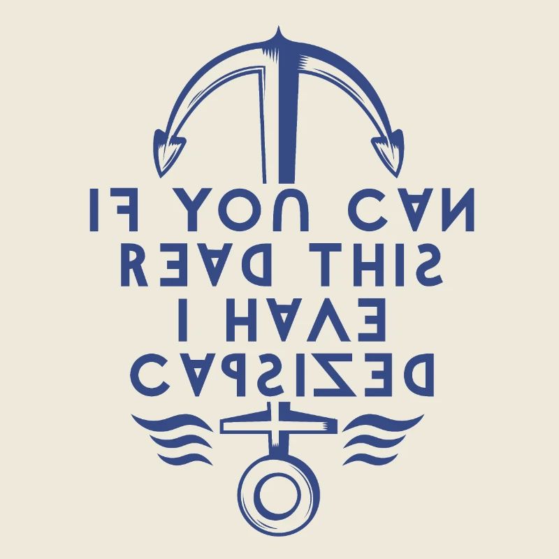 If You Can Read This I Have Capsized.