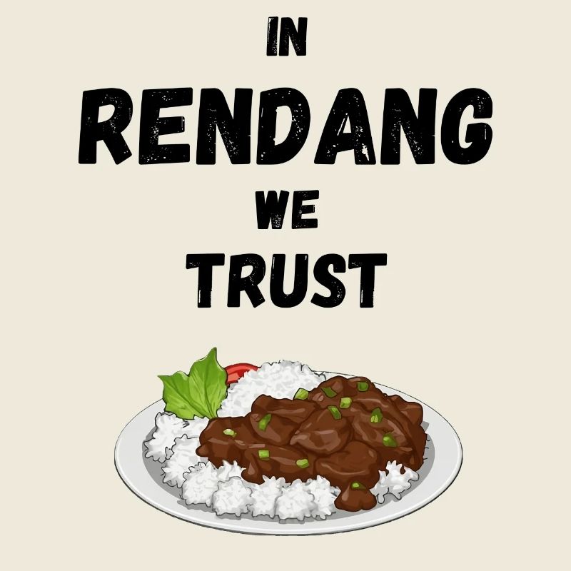 In rendang vertrauen wir