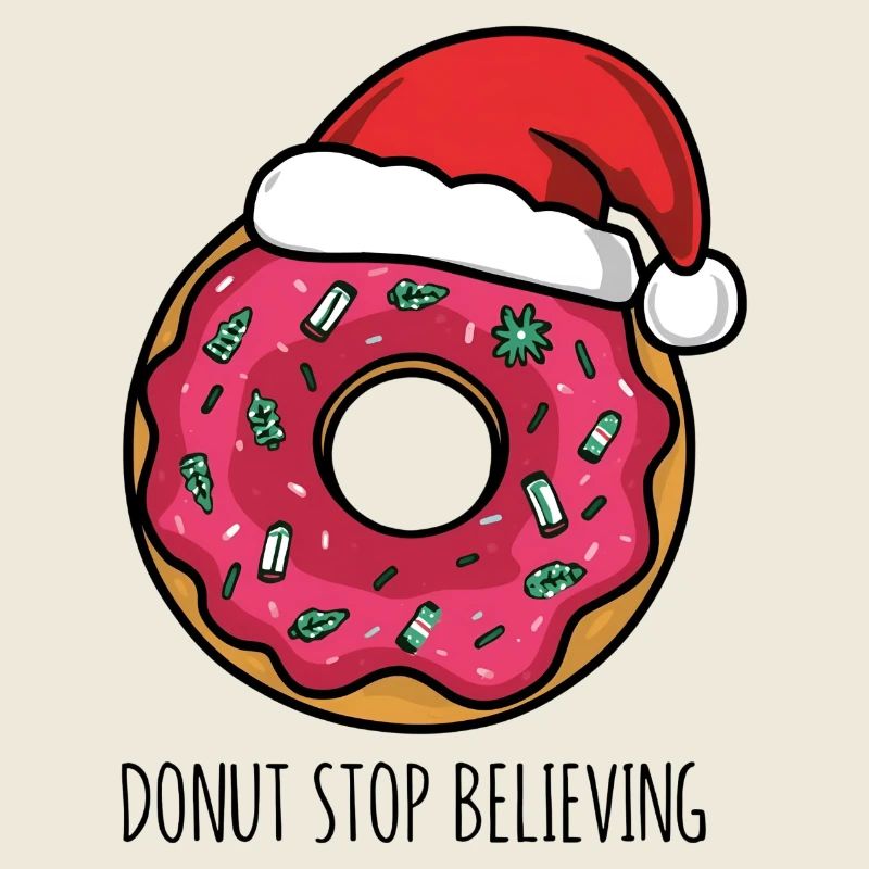 Donut Stop Believing – Lustiger Xmas Donut