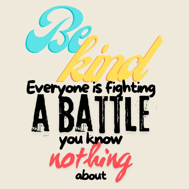 Be Kind