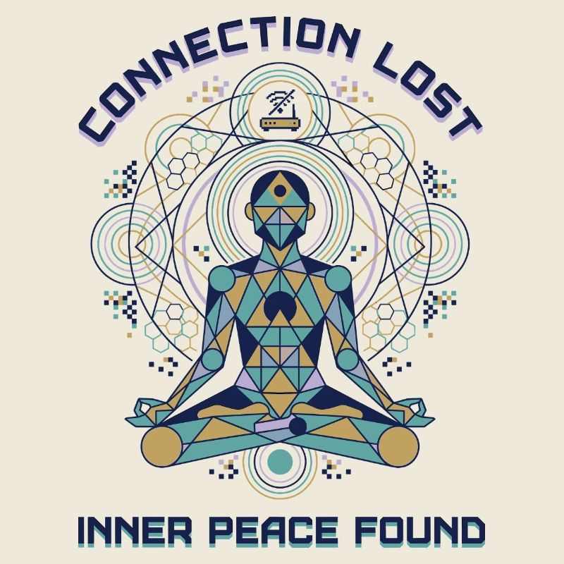 Connection Lost - Inner Peace Found
