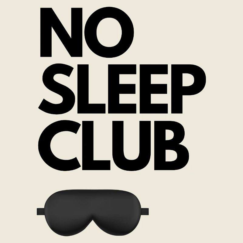 No Sleep Club