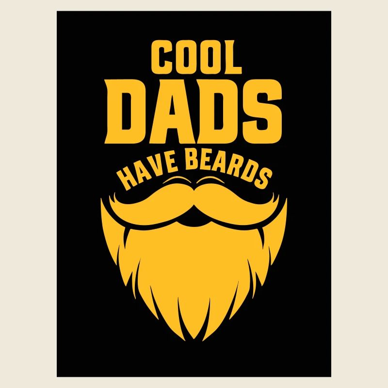 Cool Dads Have Beards