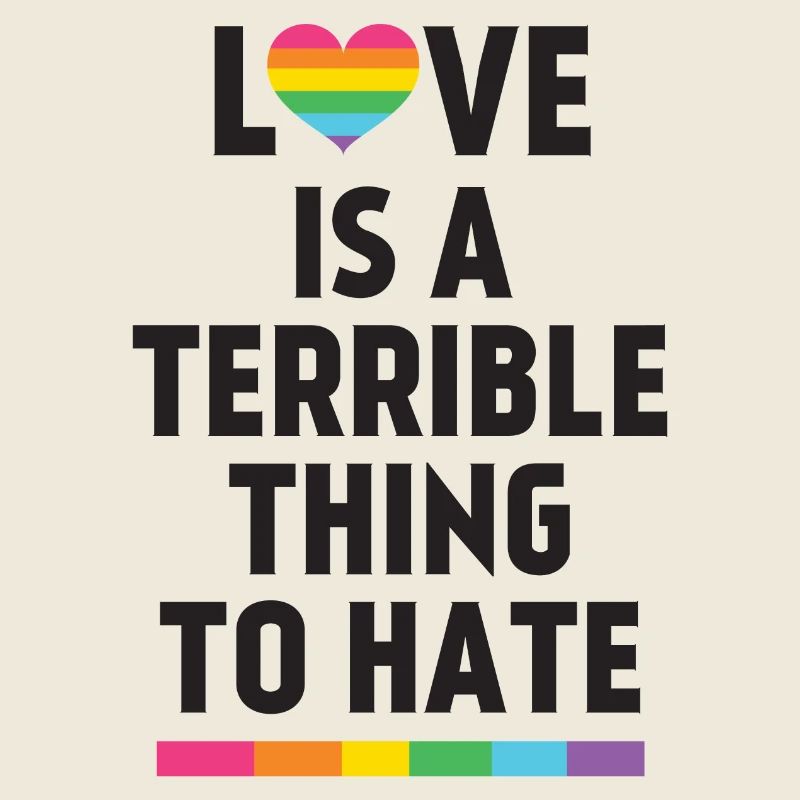 Love is a Terrible Thing to Hate