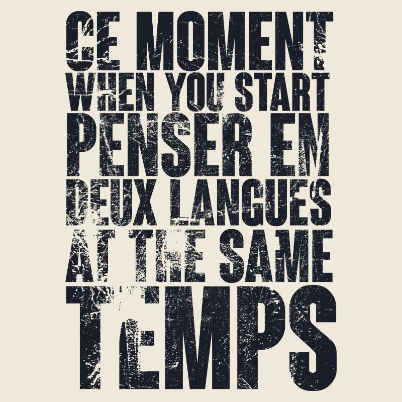 COOL QUOTE FOR MULTILINGUALS, bilingual