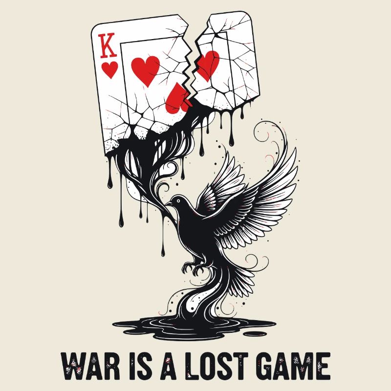 Krieg ist ein verlorenes Spiel Anti-Kriegs-Statement