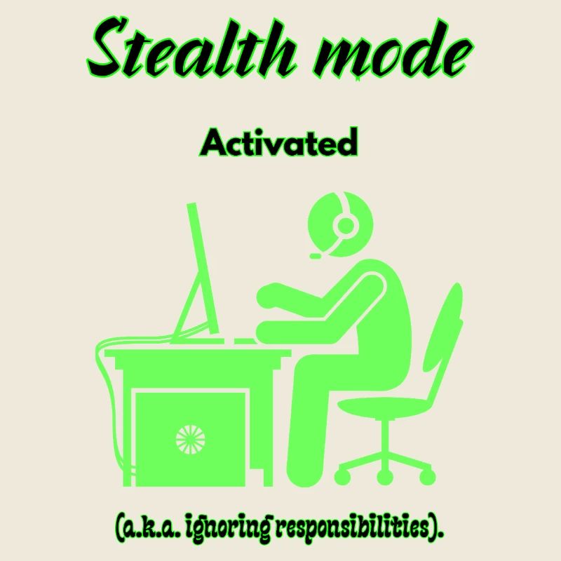 Stealth-Modus aktiv