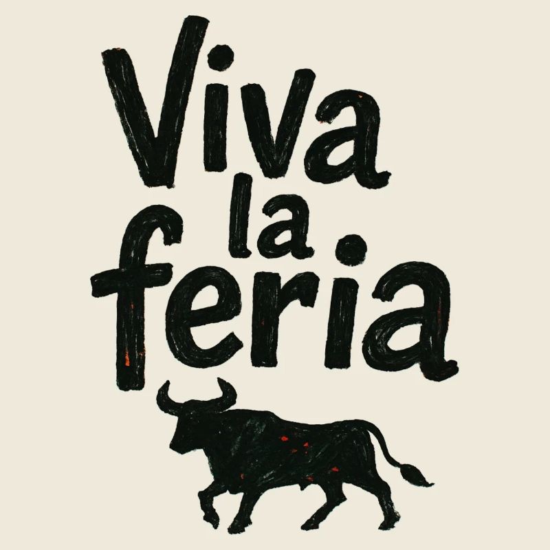 Viva la feria