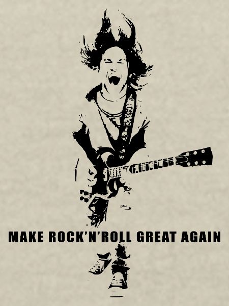 Make Rock'n'Roll Great Again