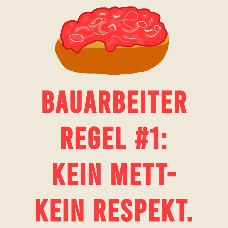 Bauarbeiter Regel Mett Respekt