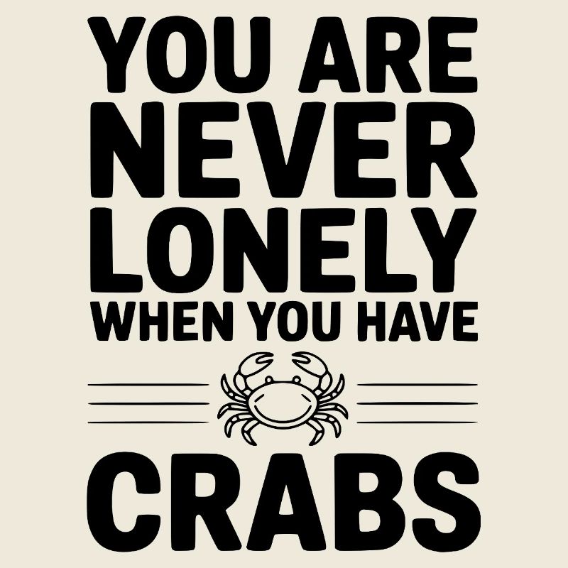 You Are Never Lonely When You Have Crabs