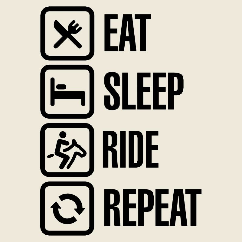 Eat sleep ride repeat