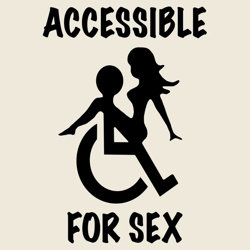 This wheelchair user is accessible for sex *