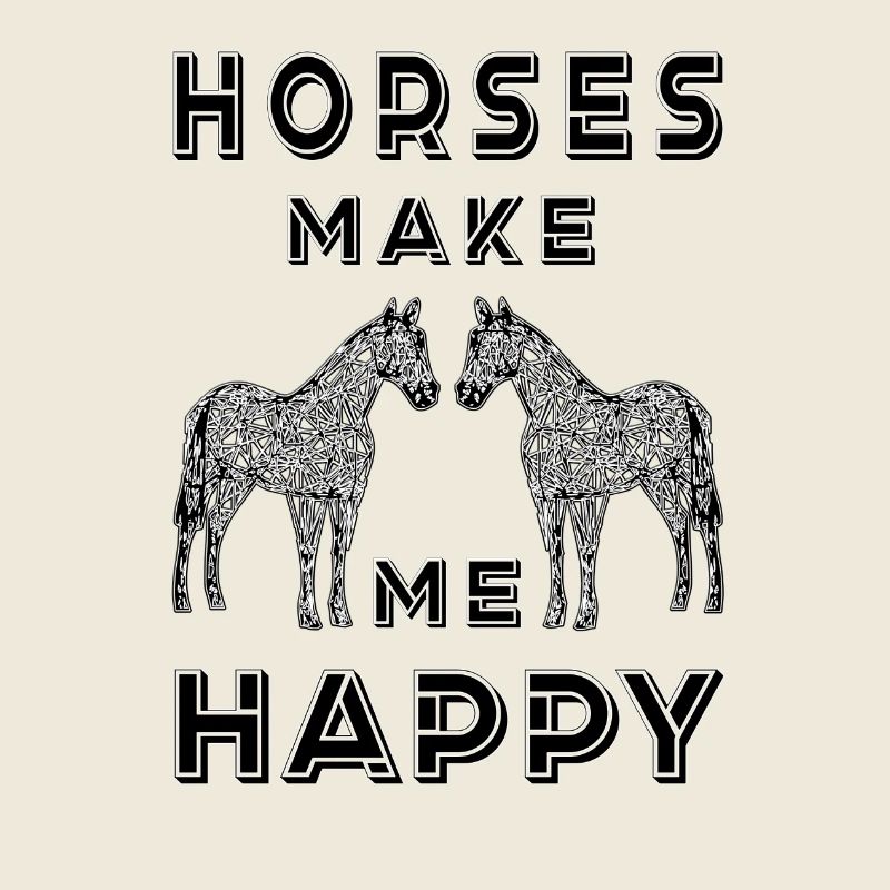 HORESES me rend HEUREUX Cavalier CHEVAL équestre