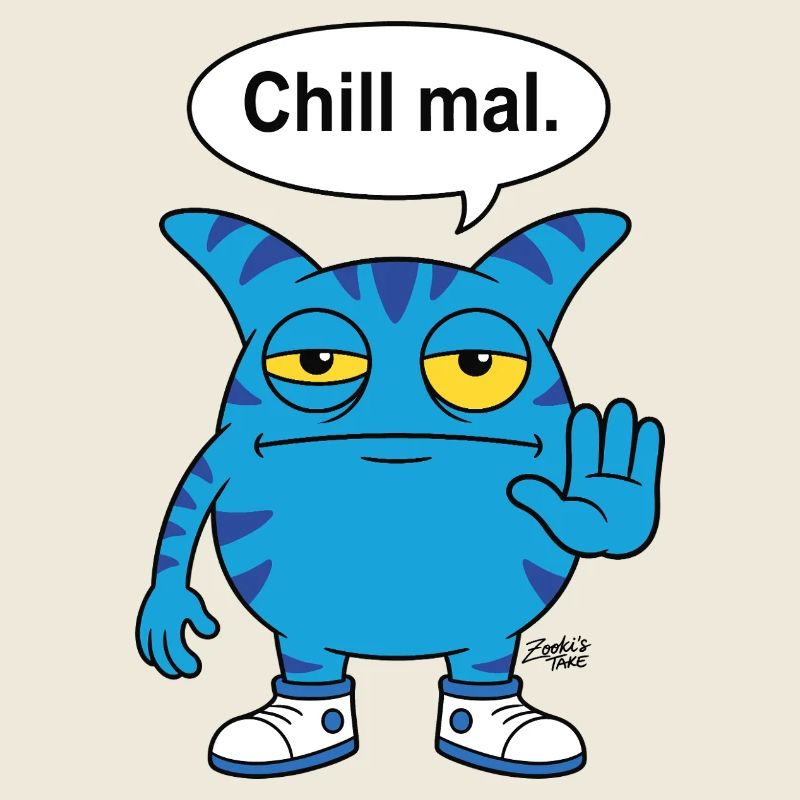 Chill mal - Dicton drôle de Zooki Monster