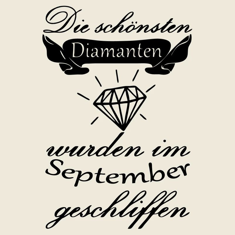 September Diamanten Geburtstag Geschenk Spruch