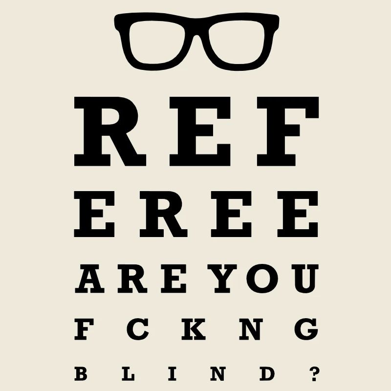 Referee are you fucking blind