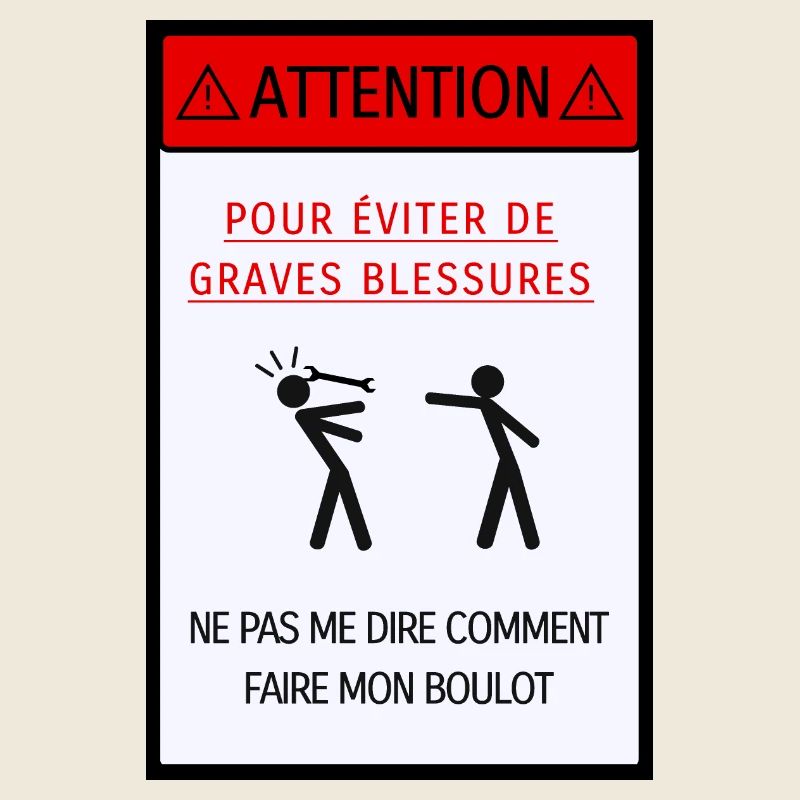 Ne pas me dire comment faire mon boulot [affiche]