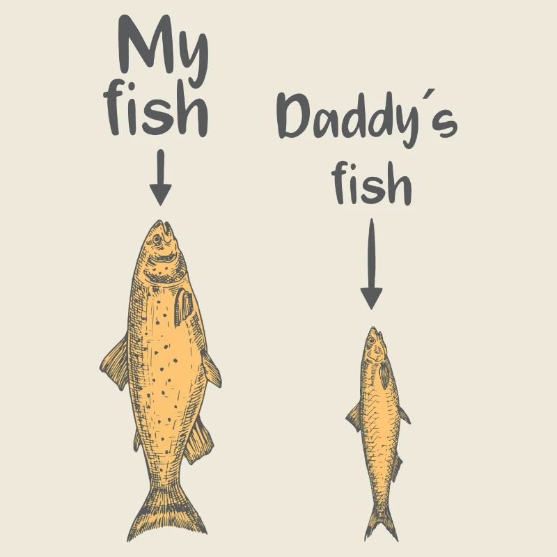 My fish, daddy’s fish