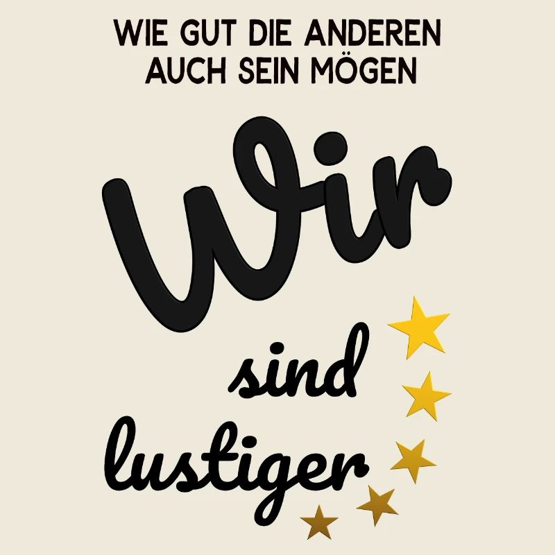 Wir sind lustiger