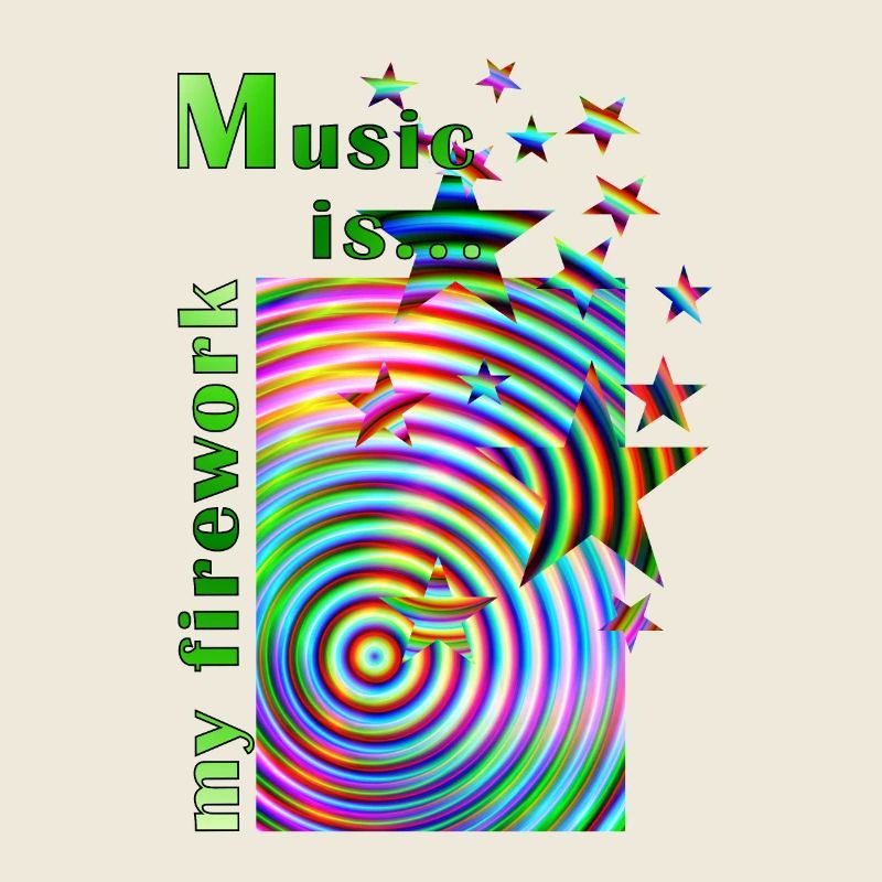 La musique est mon feu d’artifice