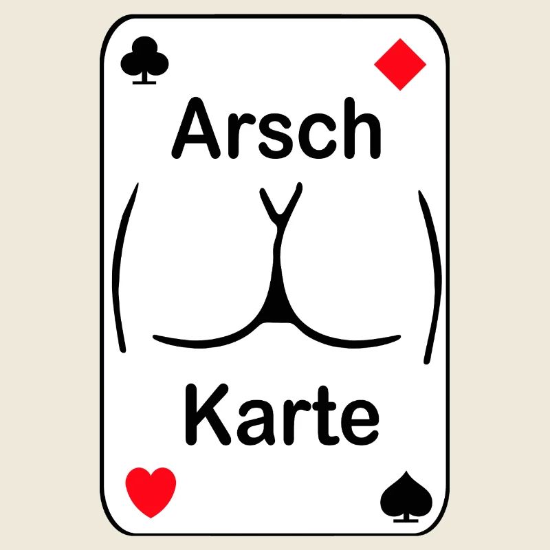 Arsch Karte Wortwitz Print